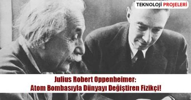 Julius Robert Oppenheimer: Atom Bombasıyla Dünyayı Değiştiren Fizikçi!