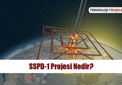 SSPD-1 Projesi: Uzaydan Dünya’ya Güneş Enerjisi İletiminde Bir İlk Adım